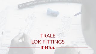 TRALE LOK FITTINGS [upl. by Eneluj]