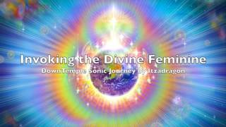 Invoking the Divine Feminine  DownTemple Set by Itzadragon  Magikana Festival UK [upl. by Hennie818]