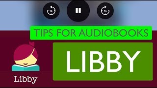 Libby Audiobooks Tip amp Tricks  Deerfield Library eTutor [upl. by Airtap]