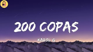 KAROL G200 COPAS LetraLyrics [upl. by Hendrix8]