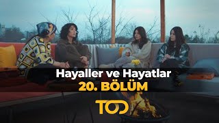 Hayaller ve Hayatlar 20 Bölüm  İçimizdeki Boşluğu Dolduranlar [upl. by Yleve]