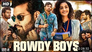 rowdy boys full movie in hindi  movie in Hindi [upl. by Etnaid]