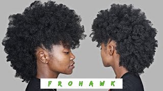 FROHAWK ON MY TYPE 4 NATURAL HAIR  Keke J [upl. by Atinniuq]