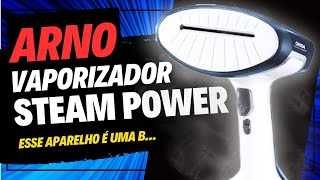 ARNO STEAM POWER É MUITO ASSISTA ANTES DE COMPRAR [upl. by Alidia]