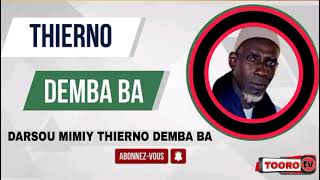 DARSOU MIMIYA THIERNO DEMBA BA PARTIE 04 [upl. by Uis]