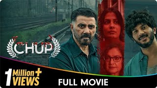 Chup  Hindi Crime Thriller Full Movie  Sunny Deol Dulquer Salmaan Shreya Dhanwanthary Pooja B [upl. by Ahsimed]