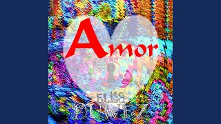 Amor [upl. by Eberly]