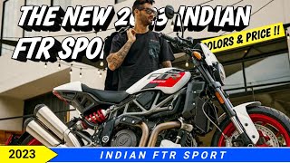 2023 Indian FTR Sport The Major Changes You Need to Know [upl. by Tnahsin]