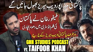 Actor Taifoor Khan Shocking Statement about Web Series in Pakistan  GNN Studios Podcast [upl. by Bullion]