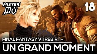 CEST VOUS QUI PLEUREZ  Final Fantasy VII Rebirth 18 [upl. by Layod]