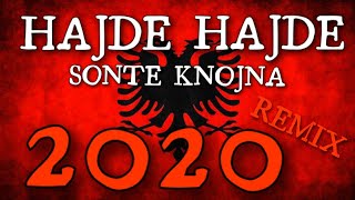 HAJDE HAJDE SONTE KNOJNA 2020  REMIX  TALLAVA  Adem Ramadani  VALLE DASMASH  prod TRIMIDEEJAY [upl. by Siuluj]