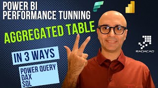 Power BI Performance Tuning Step 2 Create Aggregated table in 3 ways [upl. by Huldah918]