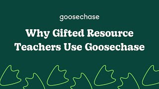 Why do Gifted Resource Teachers use Goosechase [upl. by Nitaf]