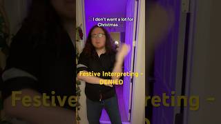 Festive interpreting DENIED  asl signlanguage funny mariahcarey fyp foryou [upl. by Shaefer]