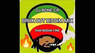 Bruk Out Riddim Mix 1998 🔥🎵🔥 Bounty Killer  Mad Cobra  Goofy  TOK  Lady Saw  Baby Cham [upl. by Nye73]