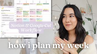 🌈 How I Plan My Week  Notion amp Google Calendar Workflow [upl. by Bart763]