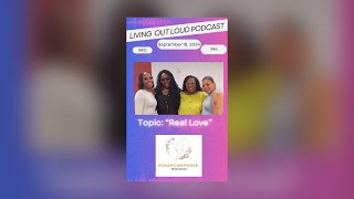 Living Out Loud Podcast [upl. by Alysia]