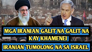 Mga Iranian galit na galit na kay Khamenei Nakipagtulongan na sa Isrel [upl. by Kallman]