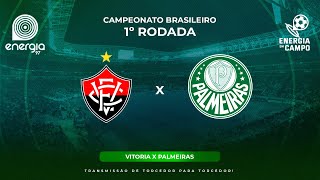 VITORIA X PALMEIRAS  14042024  BRASILEIRÃO  AO VIVO [upl. by Naes998]