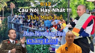 Câu Nói Lan Truyền Chóng Mặt Của Thầy Minh Tuệ Phản Biện Khiếp Sợ Tìm Ra Nguyên Nhân Thầy Gặp Khó [upl. by Nebeur]