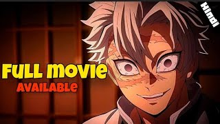 Demon slayer Hashira training arc Movie season 4 full is Now Complete Available 🎥 [upl. by Odnamra]