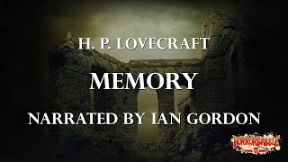 quotMemoryquot by H P Lovecraft  A HorrorBabble Production [upl. by Quita]