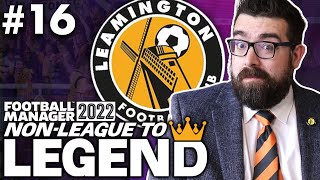 BACKDOOR KEV  Part 16  LEAMINGTON  NonLeague to Legend FM22  Football Manager 2022 [upl. by Nnylarac]