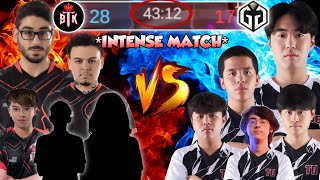 🔴BTK VS GG 43 MIN GAME THE MOST INTENSE MATCH BEFORE NACT [upl. by Bogey]