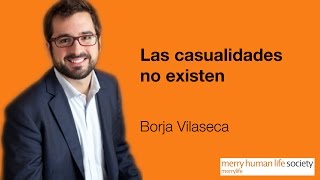 Borja Vilaseca  Las casualidades no existen [upl. by Aninnaig]