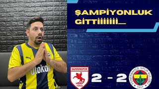 SAMSUNSPOR 2 2 FENERBAHÇE TEPKİ ŞAMPİYONLUK GİTTİ [upl. by Dupaix944]