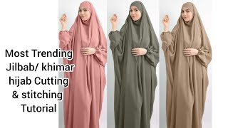 Jilbab Abaya stitching amp cutting tutorial  Trending Abaya  French style Khimar Abaya [upl. by Eran982]