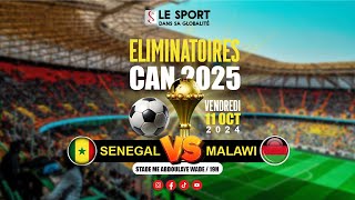 SENEGAL VS MALAWI  PHASE ELIMINATOIRE CAN 2025 [upl. by Arlene]