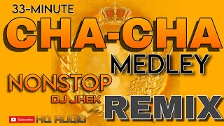 2024 CHACHA MEDLEY  NONSTOP REMIX BY DJ JHEK  ARRANGED BY JOJO LACHICA FENIS [upl. by Odlopoel]