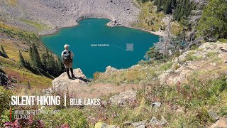 Silent Hiking the Blue Lakes Trail  Mount Sneffels Wilderness [upl. by Roi]