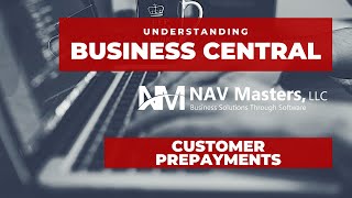 Business Central  Customer Prepayments [upl. by Yenohtna]