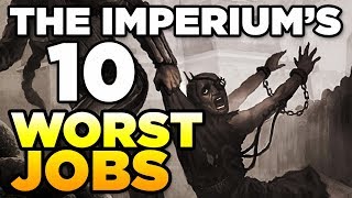 THE IMPERIUMS 10 WORST JOBS  WARHAMMER 40000 Lore  History [upl. by Ynnal]