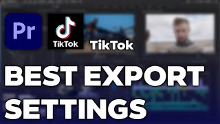 The Best Premiere Pro Settings for TikTok Quality amp Export Settings [upl. by Mloclam]