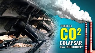 Puede el CO2 COLAPSAR una Estructura [upl. by Morton]