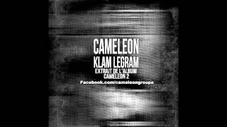 Cameleon II  Klam Leghram Officiel [upl. by Frodin310]