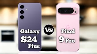 Samsung galaxy S24 plus VS Google pixel pn59tech [upl. by Acimad]