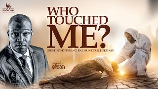 WHO TOUCHED ME DESTINYDEFINING ENCOUNTERS WITH APOSTLE JOSHUA SELMAN II07II04II2024 [upl. by Stevens748]