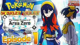 Pokemon Scarlet amp Violet The Hidden Treasure of Area Zero Part 2 The Indigo Disk  Part 1 [upl. by Notlit562]