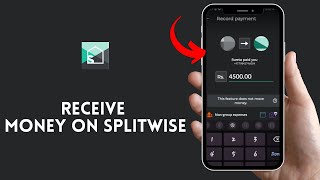 How to Receive Your Money on Splitwise Get Your Money on Splitwise on Android 2024 [upl. by Nahtannoj]