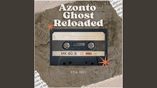 Azonto Ghost Reloaded [upl. by Rech]