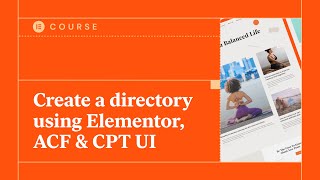 Create a directory using Elementor ACF amp CPT UI [upl. by Sone2]