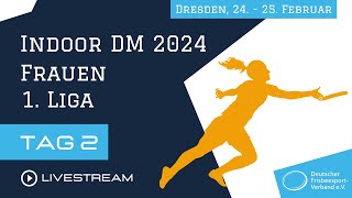 Indoor DM 2024 Frauen  Tag 2 [upl. by Ailahk341]