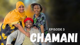 CHAMANI EP 03 [upl. by Ellitnahc21]