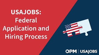 USAJOBS Federal Application and Hiring Process [upl. by Ahern]