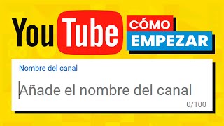 📡 Cómo crear un canal en YouTube Tutorial [upl. by Leirad]