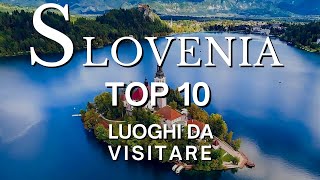 TOP 10 dei Migliori Posti da Vedere in SLOVENIA Lago Bled Lubiana e Alpi Giulie  Guida di viaggio [upl. by Inaliak]